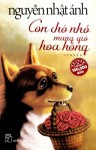 Giới thiệu sách: Con chó nhỏ mang giỏ hoa hồng